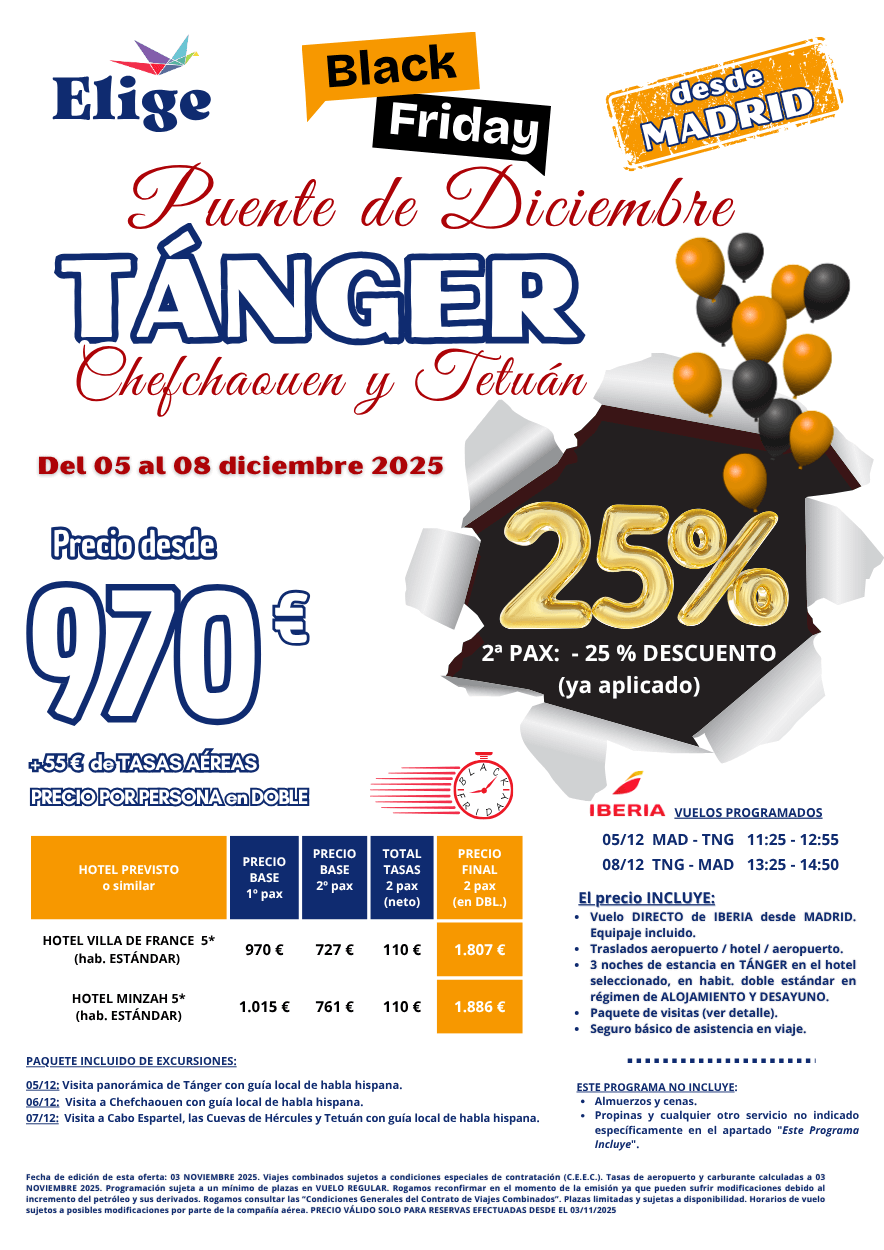 TÁNGER, Chefchaouen y Tetuán - Puente de diciembre 2025 desde Madrid. Incluye vuelo directo desde Madrid, traslados de entrada y salida, 3 noches de estancia en hotel seleccionado en AD, paquete de visitas según detalle y  seguro básico de inclusión, para Agencias de Viajes con Elige tu Viaje.